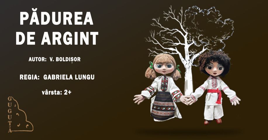 PĂDUREA DE ARGINT