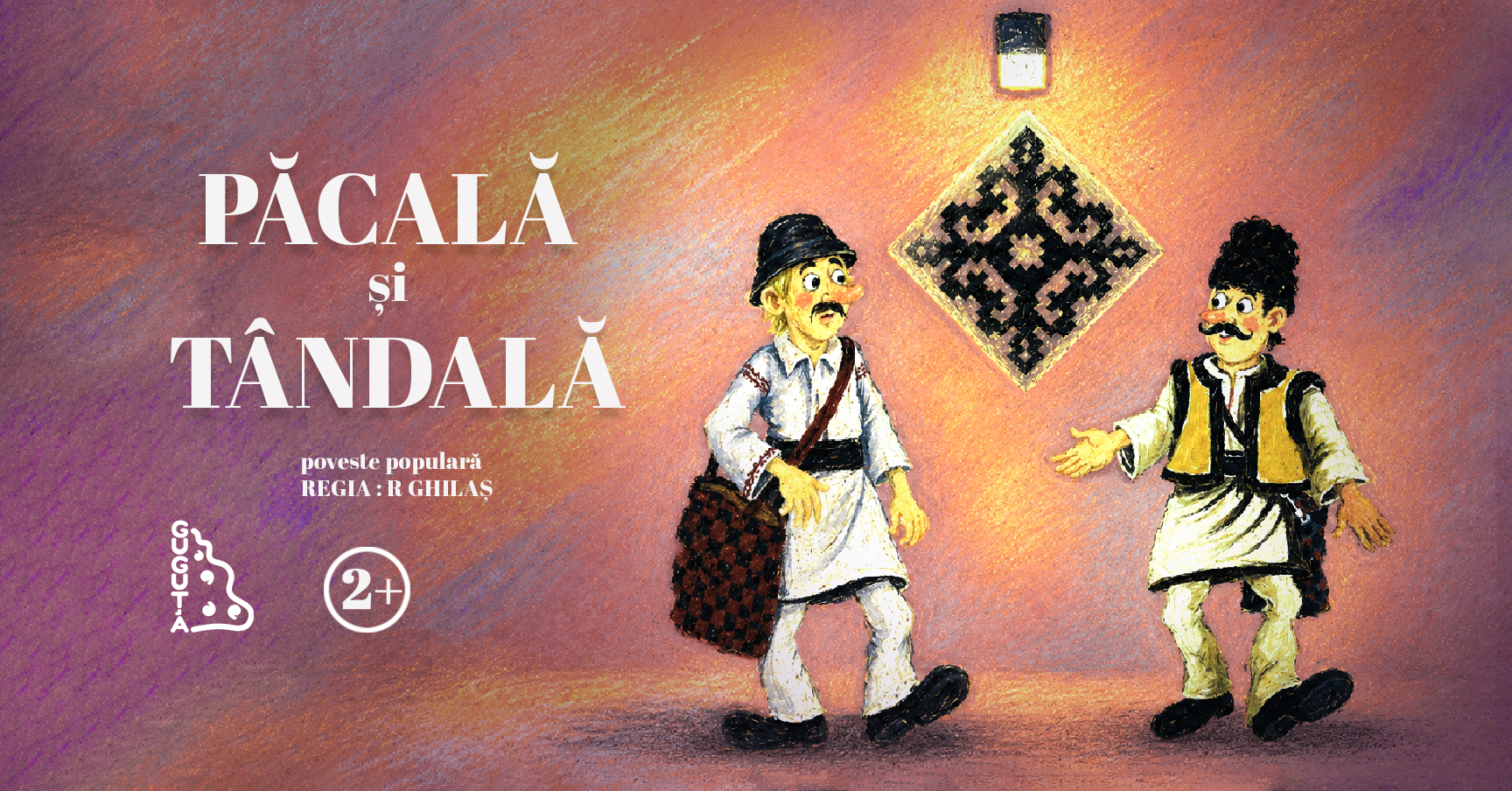 PĂCALĂ ȘI TÂNDALĂ
